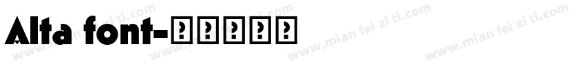 Alta font字体转换